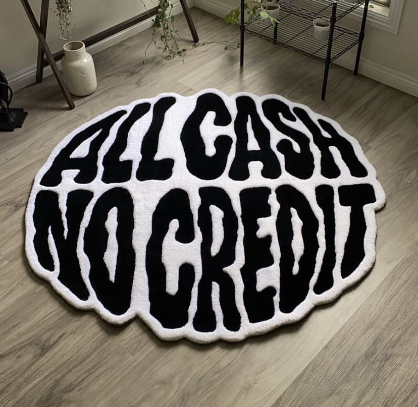 All Cash No Credit